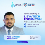 dPhish Co-Founder & CTO AbdElnaser Khanafeer to Speak at Libya Tech Forum 2026